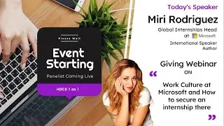 Work Culture at Microsoft and How to secure an internship there? | Hack 1 on 1 | Miri Rodriguez