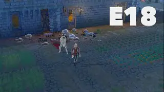 Going Medieval LP - S2E18 - Another Fight