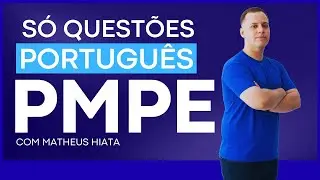 CONCURSO PMPE 2026: RESOLUÇÃO DE QUESTÕES de PORTUGUÊS com MATHEUS HIATA