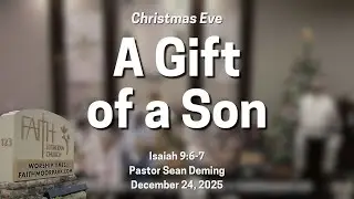 A Gift of a Son (Isaiah 9:6-7)
