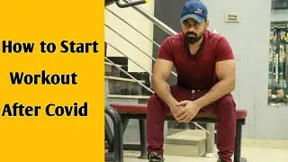 How to start Workout After Covid