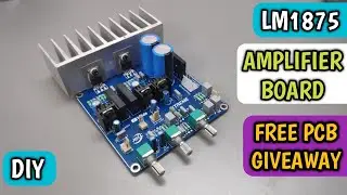 LM1875 Hi-Fi DIY Amplifier Board || FREE PCB GIVEAWAY || HINDI || INDIAN XTREME AUDIO