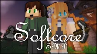 Nature. Nuff Said. | Softcore SMP (Part 1) - VOD