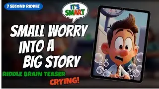 What turns a small worry into a big story? | 7-Second Riddle Short