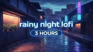 chill lofi &mdash; rainy japan city nights 🌧️ (3 hours)