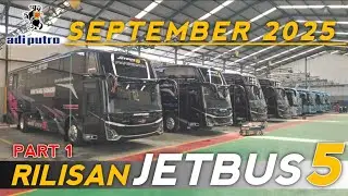 SEPTEMBER CERIA ⁉️ JETBUS 5 YANG AKAN SIAP RILIS DARI KAROSERI ADIPUTRO
