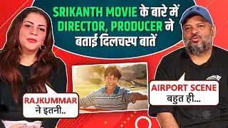 Srikanth Movie: Director & Producer Tushar & Nidhi Talk About The Most Challenging Part Of The Film
