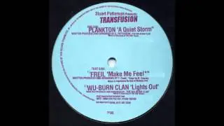 Freil - Make Me Feel (Stuart Patterson Presents Transfusion)