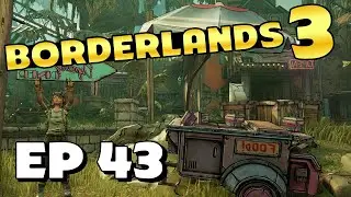 DYNASTY DASH: EDEN-6! - Part 43 - Borderlands 3 100% Walkthrough