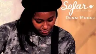 Denai Moore - Wolves | Sofar London