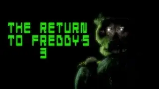 The Return to Freddys 3 (Extra menu)