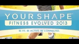 Your Shape - Fitness Evolved 2013 Official Trailer - Nintendo Wii U