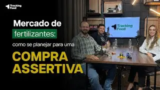 EPIS&Oacute;DIO 20 - Ma&iacute;sa Romanello: Mudan&ccedil;as no mercado de fertilizantes, o que vem pela frente?