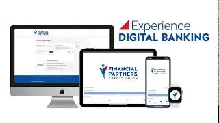 Coming Soon: The New and Upgraded FPCU Digital Banking