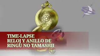 TIME-LAPSE OBJETOS RINGU NO TAMASHII 
