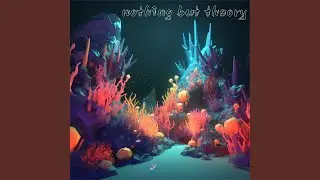 Nothing But Theory