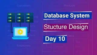 Database Systems Speak Khmer - Structure Design [Day10]
