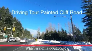 Drive Village to Painted Cliff Road, Whistler - whistlerskiinskiout.com