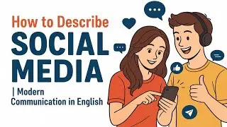 Daily English Conversation - Social Media and The Internet (Listening Practice)