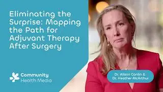 Eliminating the Surprise: Mapping the Path for Adjuvant Therapy After Surgery