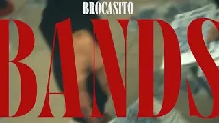 Brocasito - BANDS (Official Video)
