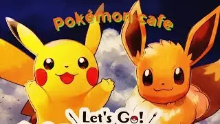 Pikachu & EIEVUI Pok&eacute;mon Cafe at PARCO Tokyo！ピカチュウ・イーブイ ポケモンカフェ