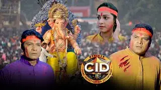गणपति उत्सव में अपहरण Part - 3 || CID | Latest Episode || गणेश चतुर्थी स्पेशल
