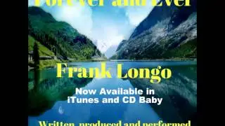 Forever and Ever by Frank Longo