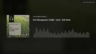 Pest Management Toolkit - Ep16 - Rob Dunn