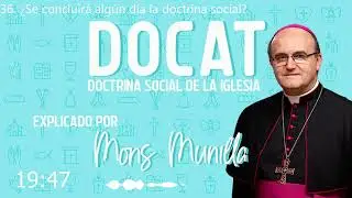 DOCAT 35-37 &iquest;Est&aacute; destinada en exclusiva la doctrina social de la Iglesia a los cristianos?