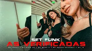 SET “AS VERÍFICADAS” 1.0 - MC Luuky, MC Ryan SP, MC Meno K, MC Negão Original e MC IG (Funk 2025)
