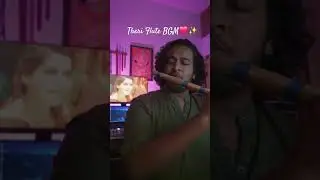 Thaimai 🎶 | Theri BGM Flute Cover | Kannan Parameswaran #flutecover #theri #bgm #shorts