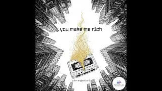 You Make me Rich - Pier Argentieri