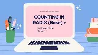 Count in Radix (Base) r in tamil||  DIGITAL LOGIC CIRCUITS|| #EnjoyEngineering