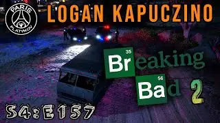 LOGAN KAPUCZINO - S4:E157 