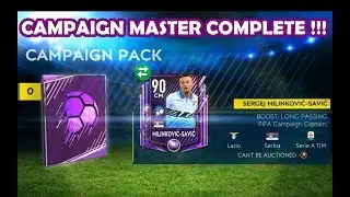 CAMPAIGN MASTER COMPLETE !!! | FIFA MOBILE 19