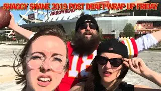 KC Chiefs draft Wrap-Up 4-26-19