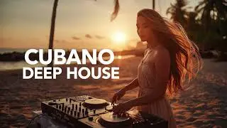 CUBANO HOUSE 2026 |AFRO CUBAN HOUSE - RUMBA AMANECER- CUBANVIBE