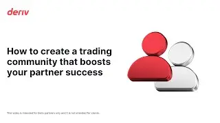 How to create a trading community that boosts your partner success