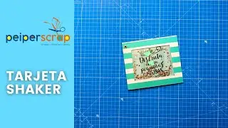 Tarjeta Shaker (Detalles y manualidades) | Cartulina Doble Dise&ntilde;o | Peiperscrap.