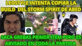 Leostyle copia la build de ABED con su storm spirit pero es abvsado en todo el dota.