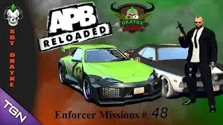 Lets Play APB Reloaded: Enforcer Missions 48 [HD] (PC) Sgt Drayke TGN