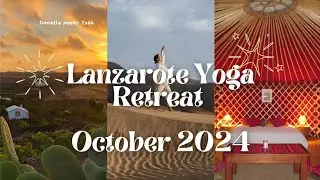 LANZAROTE YOGA RETREAT OCTOBER 2024