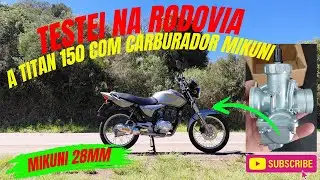1&deg; Teste com carburador MIKUNI na Titan 150