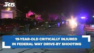 19-year-old critically injured in Federal Way drive-by shooting