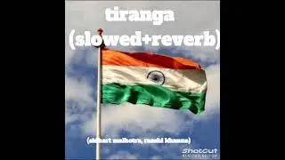Slowed and reverb of tiranga # sidhart malhotra, raashi khanna, 
