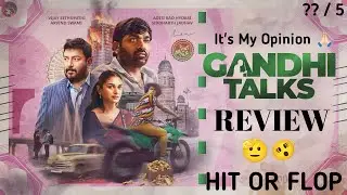 Gandhi Talks - My Opinion | Vijay Sethupathi, Arvind Swamy | Gandhi Talks Movie Review | Trending