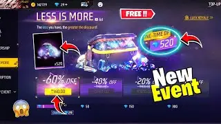 Less Is More Event Free Fire | Free Fire Less Is More Topup Event | FF New Event | Free 520 Diamonds