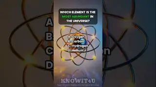 🌠🧪💫 Science Quiz: Which Element Is the Most Abundant in the Universe? #sciencequiz #quiz #science