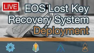 Going live with the EOS Lost Key Recovery System
